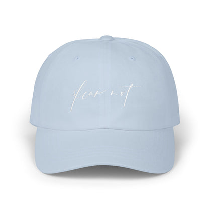 Classic Cap - Fear Not